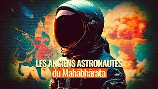 Les Anciens Astronautes du Mahābhārata