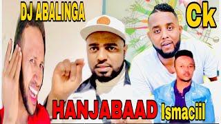 DJ ABALINGA (HANJABAAD) CML MATAANAHA PRO NOOOOOOO