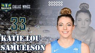 DALLAS WINGS: Katie Lou Samuelson || ATG MVP