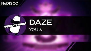 NuDISCO || Daze - You & I