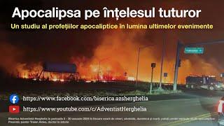 Apocalipsa pe înțelesul tuturor 14 - Traian Aldea | Adventist Herghelia | 23.01.2024