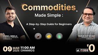  Commodities Made Simple: A Step-by-Step Guide for Beginners