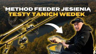 Method Feeder jesienią i testy tanich wędek