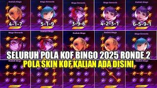 UPDATE SELURUH POLA DRAW KOF BINGO 2025 RONDE 2! POLA DRAW SKIN KOF 30 DRAW 40 DRAW 50 DRAW 60 DRAW