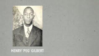 The Lynching of Henry 'Peg' Gilbert