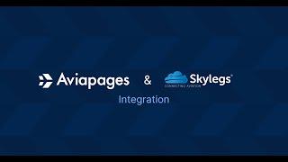 Skylegs and Aviapages integration