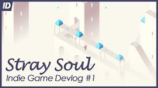 A little introduction | Stray Soul - Indie Game Devlog #1