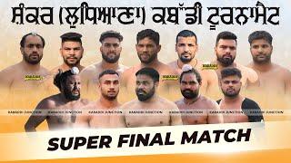 [FINAL MATCH] Shankar (Ludhiana) Kabaddi Tournament | 21 NOVEMBER 2024 KABADDI JUNCTION