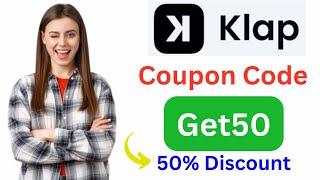 Klap App Coupon Code | Get50 | Saving Up To 50% On Plans.