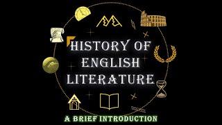 History of English Literature - A Brief Introduction