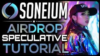 Soneium Airdrop Guide (Sony L2 Chain)