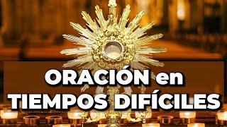 DIOS Está CONTIGO - ORACIÓN para CASOS DIFÍCILES - 15 Minutos en el Santísimo