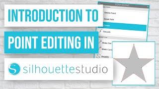  Introduction to Point Editing in Silhouette Studio