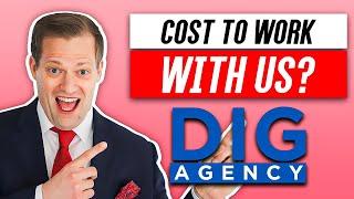 What Are The Costs To Work With The DIG Agency? [Leads, CRM, Licenses, Etc.]