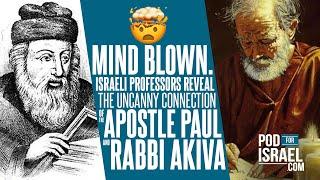 MIND BLOWN!!!  The uncanny connection of Apostle Paul and Rabbi Akiva, and man's strange fire.