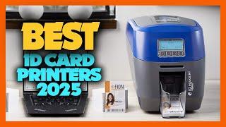 10 Best ID Card Printers Of 2025