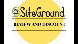 SiteGround Review and 60% Discount Offer