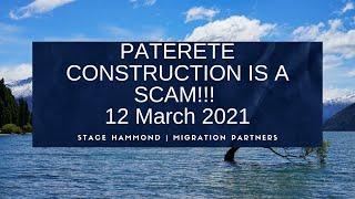 PATERETE CONSTRUCTION IS A SCAM!!! - 12 March 2021