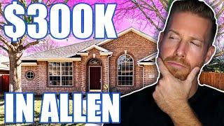 What Does $300K Get In Allen Texas 2024 | Living in Allen Texas | Allen Texas Real Estate