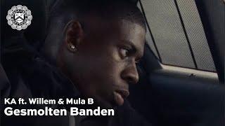 KA ft. Willem & Mula B - Gesmolten Banden (prod. Trobi) [VISUALIZER]