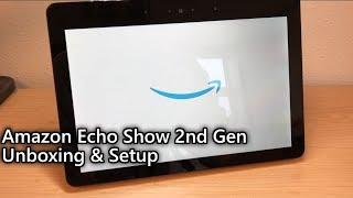 Amazon Echo Show 2nd Gen Unboxing and Setup