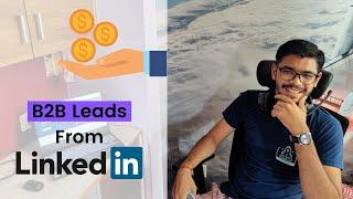 How to generate B2B leads from LinkedIn | B2B Leads | LinkedIn Course - 16