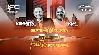 2024 International Faith Conference Brother Kenneth Copeland & Kim Stratton