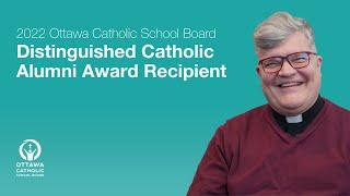 2022 OCSB Distinguished Catholic Alumni Award Recipient