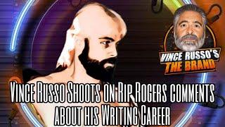 Vince Russo SHOOTS on Rip Rogers" Comments About His Writing Career