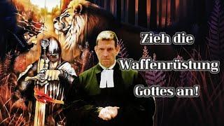 Mit Gottes Waffen siegreich bestehen! ️ Geistliche Waffenrüstung ️ Predigt Olaf Latzel / Epheser 6