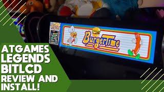 AtGames Legends BitLCD Marquee Review & Install!