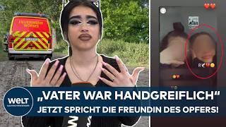 "EHRENMORD" IN WORMS: „Vater war handgreiflich“ - Jetzt spricht die Freundin des Opfers!