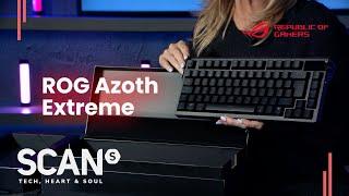 Don't Build Your Keyboard | ASUS ROG Azoth Extreme