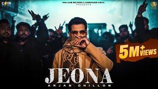 New Punjabi Songs 2024 | JEONA (Official Video) Arjan Dhillon | Latest Punjabi Songs 2024