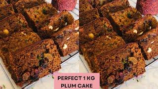 BAKERY STYLE  PERFECT 1 KG PLUM CAKE RECIPE | RICH PLUM CAKE