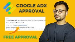 How To Get Free Google Adx Approval 2024 | Free MA Account Approval | Mango Media Free Adx Approval