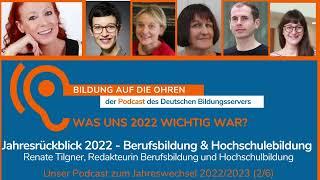 Jahresrückblick 2022 – Berufsbildung und Hochschulbildung