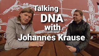 Talking DNA with Johannes Krause