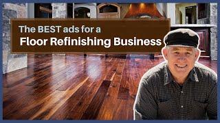 The Best Ads for a Floor Refinishing Service | Precision Advertising for a Floor Refinishing Service