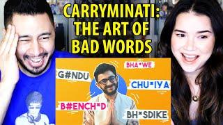 CARRYMINATI The Art of Bad Words Reaction