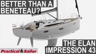 43 Foot Cruising Sailboats - The Elan Impression 43