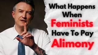 What Happens When Feminists Pay Alimony | James Sexton