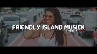 Josh Tatofi - OUANA REMIX_FriendlyIslandMusick (Ifona Vibez)