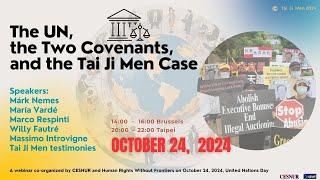 The UN, the Two Covenants, and the Tai Ji Men Case