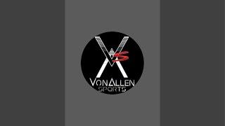 VonAllen Sports is live! Super Bowl !