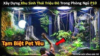 Tạm Biệt Những Sinh Vật Đáng Yêu Trong Khu Rừng Nhiệt Đới Triệu Đô || Review Giải Trí Đời Sống