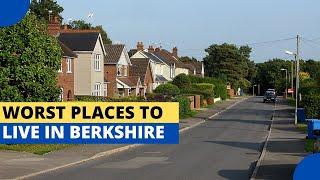 Worst places to live in Berkshire, UK