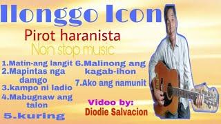 ILONGGO NON STOP MUSIC | PIROT HARANISTA 5/11/20