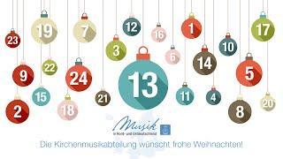 Das 13. Türchen des "Musikalischen Adventskalenders 2024" der Gebietskirche Nord- und Ostdeutschland