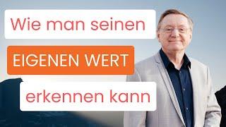 Wie man seinen eigenen Wert erkennen kann - www.happiness-house.de